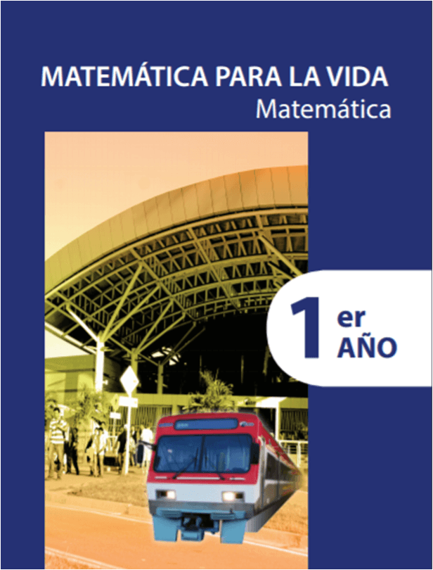 Matemática para la Vida Matemática Colección Bicentenario 1er año Guao